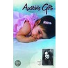 Austin's Gift: The Life Of A Grateful Organ Recipient door Lauren Ann Aggen