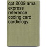 Cpt 2009 Ama Express Reference Coding Card Cardiology door American Medical Association