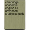 Cambridge Academic English C1 Advanced Student's Book door Martin Hewings