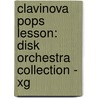 Clavinova Pops Lesson: Disk Orchestra Collection - Xg door Tom; Hobson Mchugh