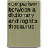 Comparison between a Dictionary and Roget's Thesaurus