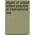 Digest Of United States Practice In International Law