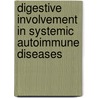 Digestive Involvement In Systemic Autoimmune Diseases door Josep Font