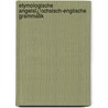 Etymologische Angelsï¿½Chsisch-Englische Grammatik door Johann Loth