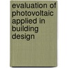 Evaluation of Photovoltaic Applied in Building Design by Chao-Yu Chan
