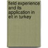 Field Experience And Its Application In Elt In Turkey