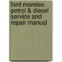 Ford Mondeo Petrol & Diesel Service And Repair Manual