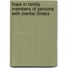 Hope in family members of persons with mental illness door Dorit Redlich