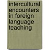 Intercultural encounters in foreign language teaching by Marco Sievers
