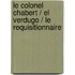 Le Colonel Chabert / El Verdugo / Le Requisitionnaire
