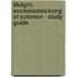 Lifelight: Ecclesiastes/Song of Solomon - Study Guide