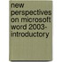 New Perspectives On Microsoft Word 2003- Introductory