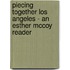 Piecing Together Los Angeles - an Esther Mccoy Reader