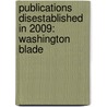 Publications Disestablished In 2009: Washington Blade door Books Llc