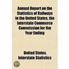 Statistics of Railways in the United States Volume 14 door United States Interstate Statistics