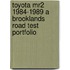 Toyota Mr2 1984-1989 A Brooklands Road Test Portfolio