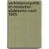 Vertriebenenpolitik im deutschen Südwesten nach 1945