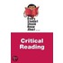 What Every Student Should Know About Critical Reading
