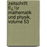 Zeitschrift Fï¿½R Mathematik Und Physik, Volume 53 door Oskar Xaver Schlï¿½Milch