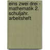 eins zwei drei - Mathematik 2. Schuljahr. Arbeitsheft door Christine Winter