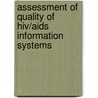 Assessment Of Quality Of Hiv/aids Information  Systems door Faustin Kamuzora