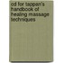 Cd For Tappan's Handbook Of Healing Massage Techniques