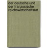 Der Deutsche Und Der Franzosische Reichswirtschaftsrat door Friedrich Glum