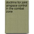 Doctrine for Joint Airspace Control in the Combat Zone