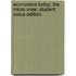 Economics Today: The Micro View: Student Value Edition