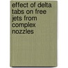 Effect of Delta Tabs on Free Jets from Complex Nozzles door United States Government