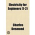 Electricity for Engineers Volume 1-2; Constant Current