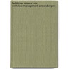 Fachlicher Entwurf Von Workflow-Management-Anwendungen by Frank R. Lehmann