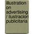 Illustration on Advertising / Ilustracion Publicitaria