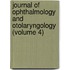 Journal Of Ophthalmology And Otolaryngology (Volume 4)