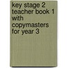 Key Stage 2 Teacher Book 1 With Copymasters For Year 3 by Christine Moorcroft