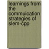 Learnings From The Commuication Strategies Of Slem-cpp door Nivedita Thapliyal