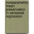 Nonparametric Mean Preservation in Censored Regression