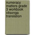 Numeracy Matters Grade 3 Workbook Xitsonga Translation