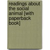 Readings About The Social Animal [With Paperback Book] door Joshua Aronson
