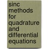 Sinc Methods For Quadrature And Differential Equations by Kenneth Bowers