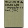Structural Study Around Tullu Moye-gedemsa Area, (mer) door Engdawork Admassu