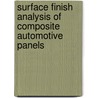 Surface Finish Analysis of Composite Automotive Panels door Shilian Hu