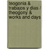 Teogonia & Trabajos y dias / Theogony & Works and Days
