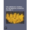 The American Journal of the Medical Sciences Volume 11 door William Merrick Sweet