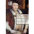 The Boy King: Edward Vi And The Protestant Reformation