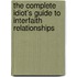The Complete Idiot's Guide To Interfaith Relationships