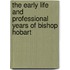The Early Life And Professional Years Of Bishop Hobart