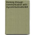 Thinking Through Communication With Mycommunicationkit