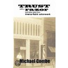 Trust with a Razor and Other Tales from Two-Bit Street door Michael Combe
