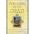 Whispers Of The Dead: Fifteen Sister Fidelma Mysteries